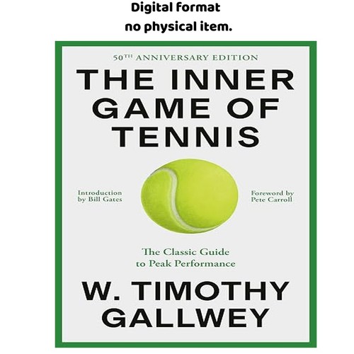 The inner game tennis - the,